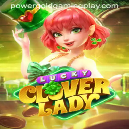 Experience the Thrill of LuckyCloverLady by PowerGoldGaming